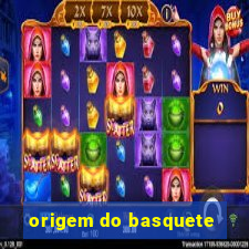 origem do basquete